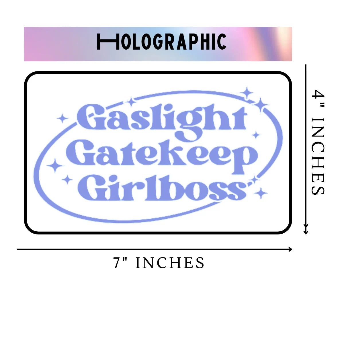 Gaslight, Gatekeep, Girlboss Vinyl Sticker - His Favourite Ex