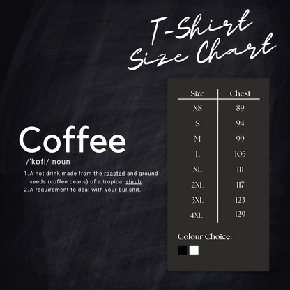 Coffee Definition T-Shirt